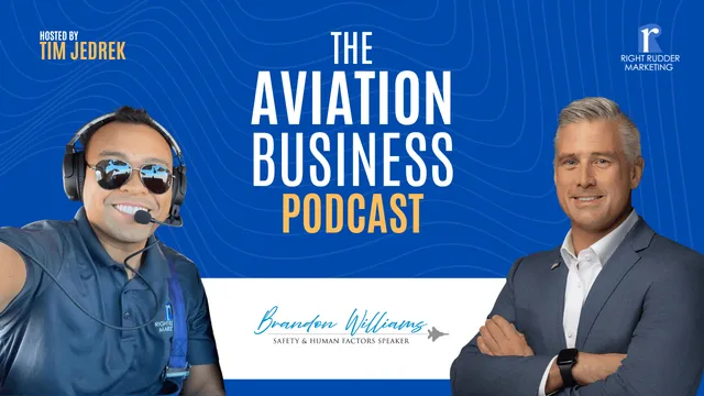 How a Fighter Pilot's Safety Framework Can Transform Your Flight School (with Lt. Col. Brandon Williams)
